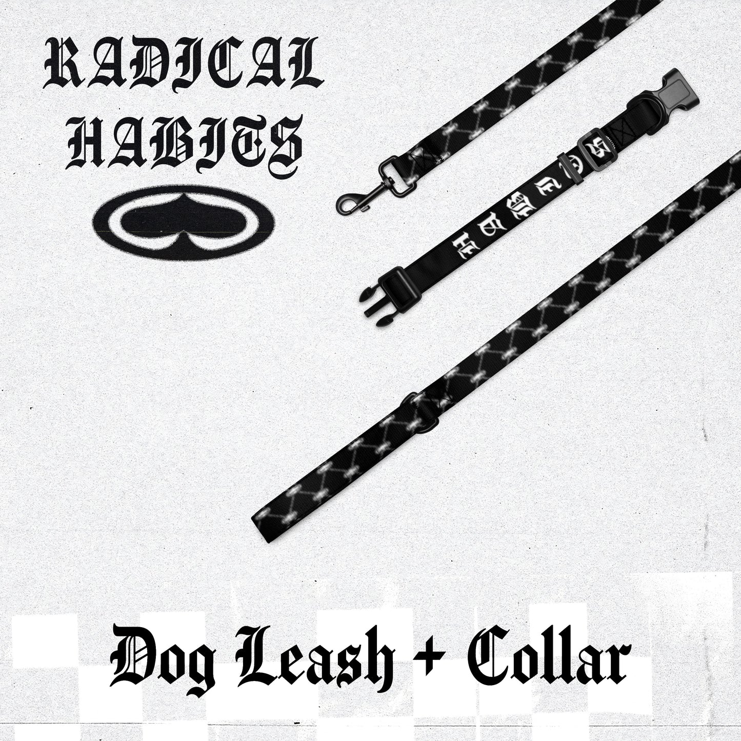 Radical Habits Dog Leash & Collar